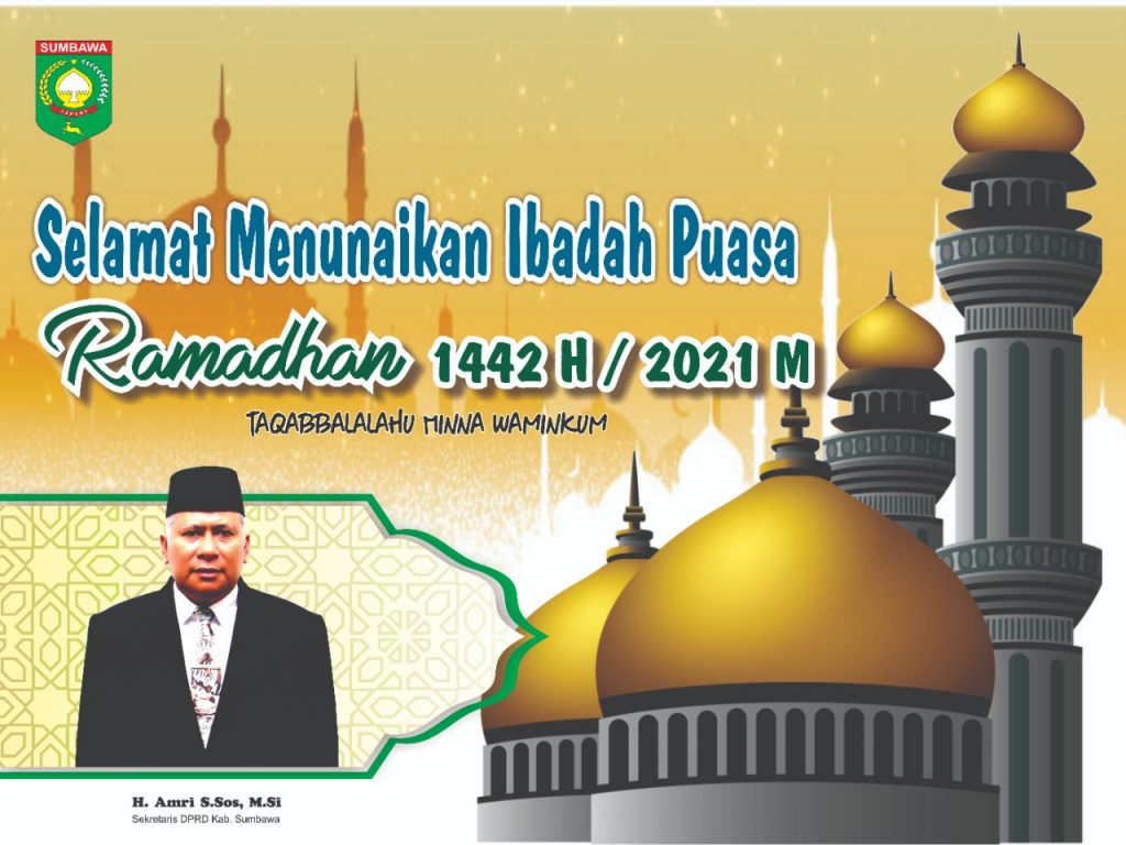 Iklan Ucapan Selamat Menunaikan Ibadah Puasa Ramadhan 1442 M / 2021 H Oleh Sekretariat DPRD Sumbawa