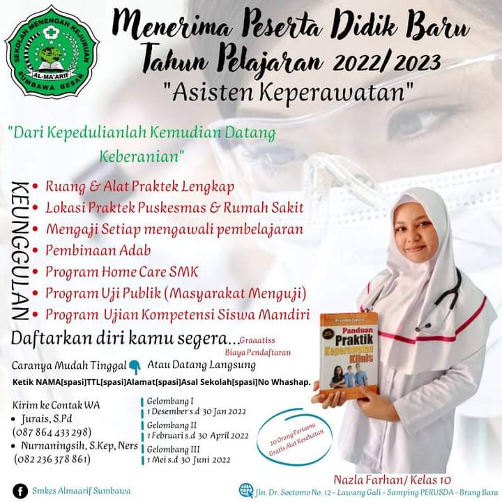 Sekolah Menengah Kejuruan Al-Ma’rif Sumbawa Besar , Menerima Peserta Didik Baru Tahun Pelajaran 2022/2023 , Jurusan Asisten Keperawatan