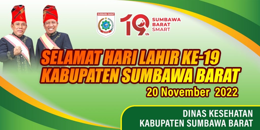 Iklan /Dinas Kesehatan  Kabupaten Sumbawa Barat ” SELAMAT HARI LAHIR SUMBAWA BARAT KE-19 “