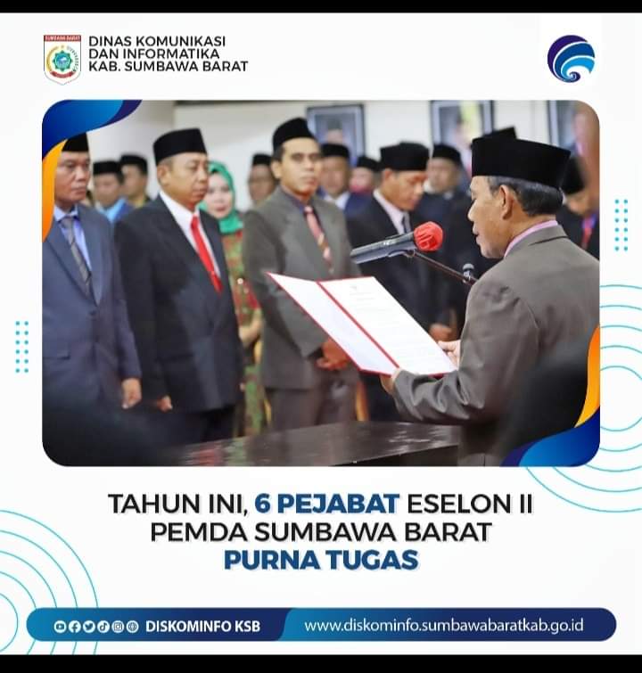 Tahun Ini, 6 Pejabat Eselon II Pemda Sumbawa Barat Purna Tugas, Pemda Segera Buka Selter