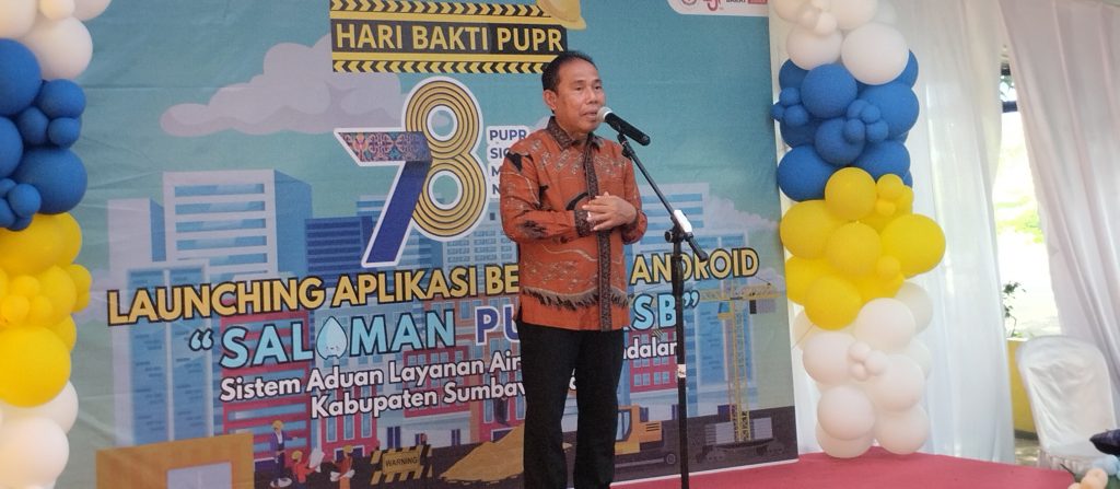 Hari Bakti PUPR 78 ” SIGAP MEMBANGUN NEGERI “, PUPR KSB Launching Aplikasi Berbasis Android ” Salaman DPUPR KSB “