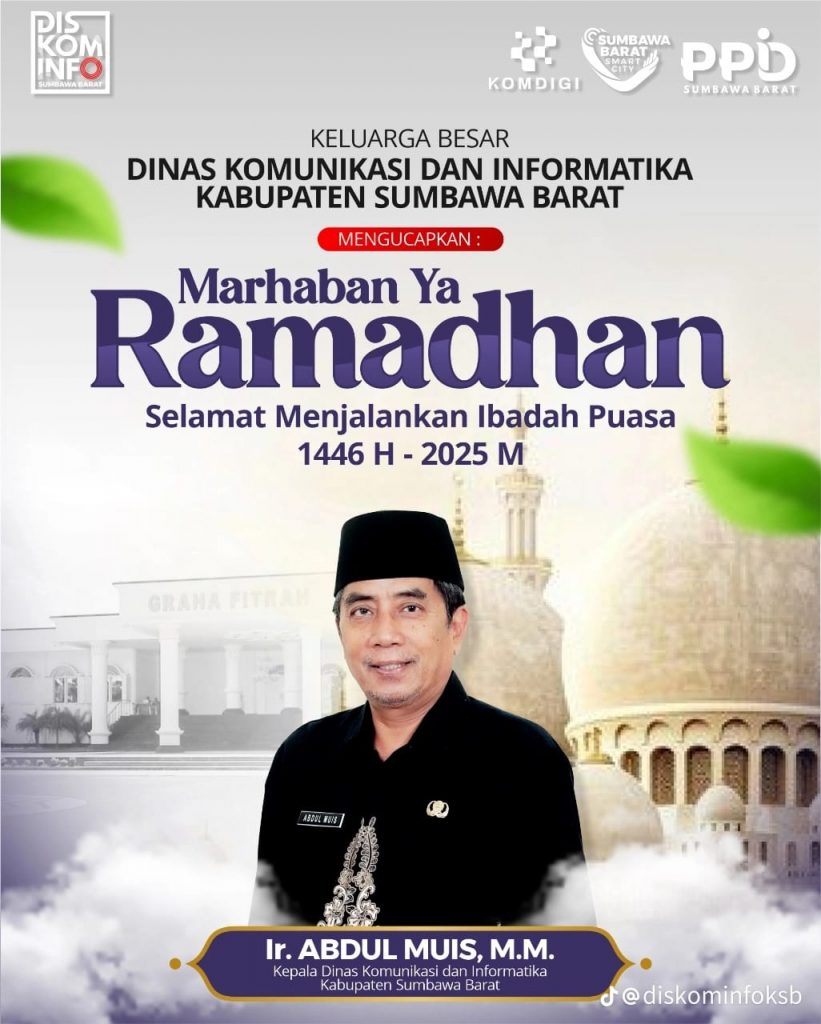 DISKOMINFO KSB MENGUCAPKAN MARHABAN YA RAMADHAN 1446 H./2025 M.