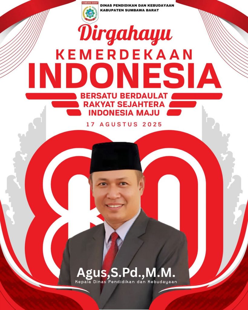 Keluarga Besar Dinas Pendidikan dan Kebudayaan  Kabupaten Sumbawa Barat Mengucapkan Dirgahayu Republik Indonesia Ke-80