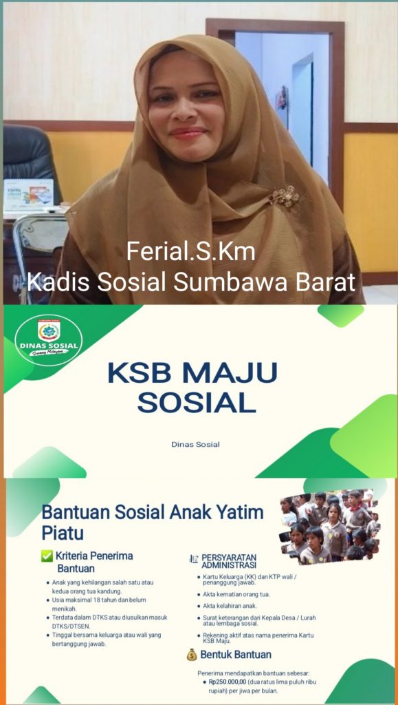 Kadisos KSB Sebut Layanan Sosial Kartu Sumbawa Barat Maju Sasar  Anak Yatim , Lansia, Penyandang Disabilitas, Marbot dan Guru Ngaji 