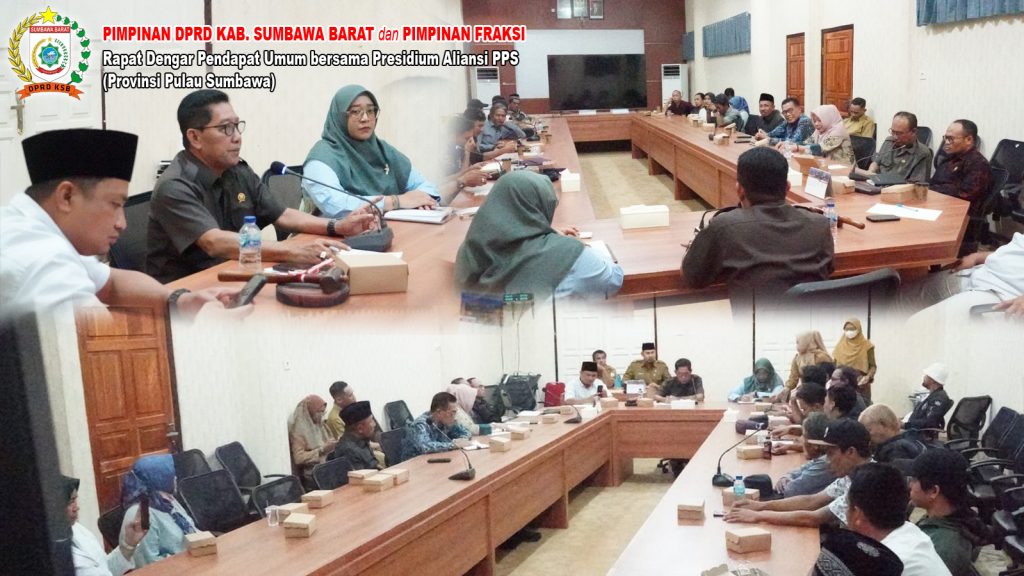 RDPU Pimpinan DPRD Kab. Sumbawa Barat dan Pimpinan Fraksi bersama Aliansi Presidium PPS