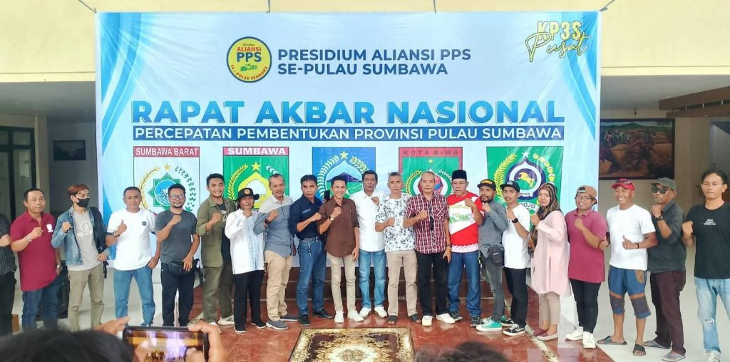 Presidium PPS SEBUT RAPAT AKBAR NASIONAL PERCEPATAN PROVINSI PULAU SUMBAWA FINAL IBU KOTA PPS DI SUMBAWA